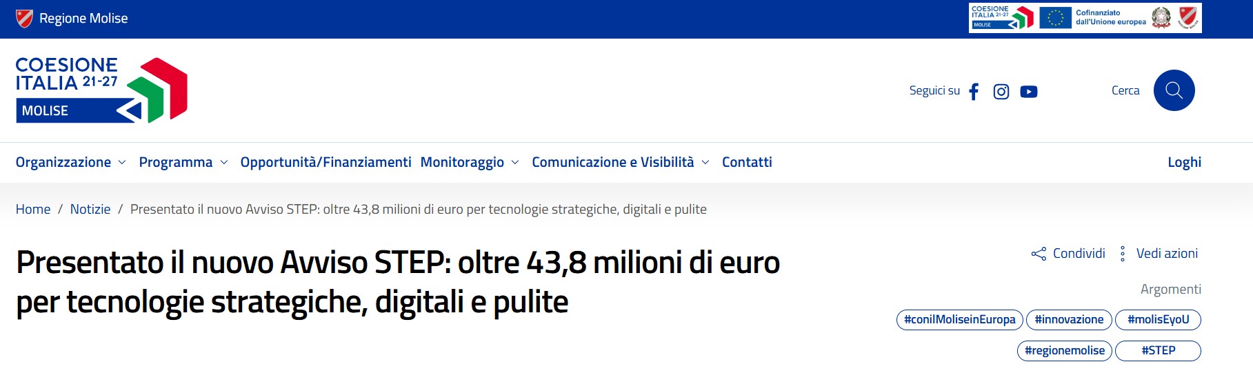 Programma Regionale PR FESR-FSE+ MOLISE 2021-2027. Priorità 11 – Obiettivo specifico RS01.6 – Azione 1.6.1 e Priorità 12 “Tecnologie pulite” – Obiettivo specifico RSO2.9. – Azione 2.9.1 “AVVISO STEP MOLISE”. Approvazione Avviso